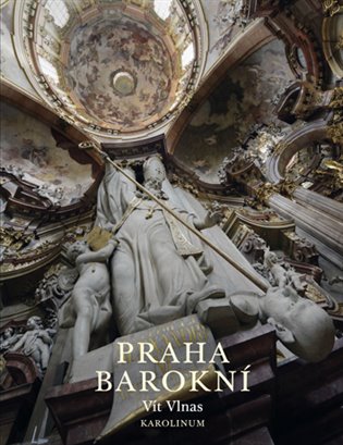 Praha barokní koupíte na Kosmas.cz