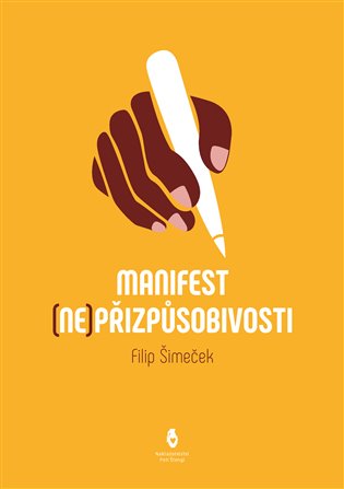 Manifest (ne)přizpůsobivosti koupíte na Kosmas.cz
