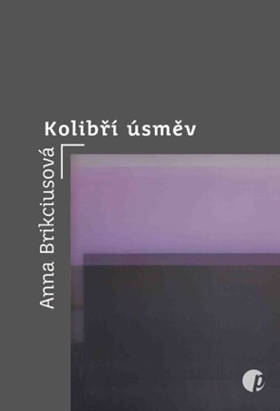 Kolibří úsměv koupíte na Kosmas.cz