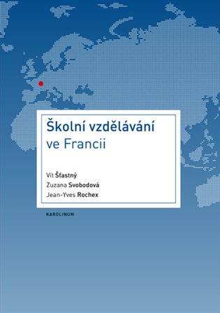 Kniha Školní vzdělávání ve Francii