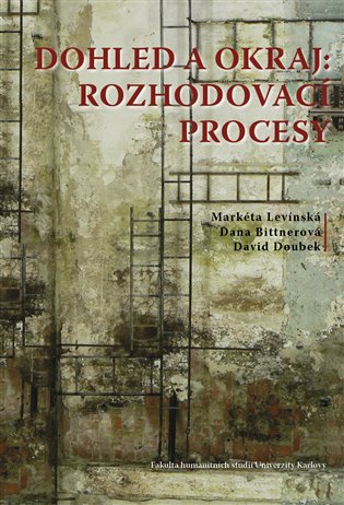 Dohled a okraj: rozhodovací procesy koupíte na Kosmas.cz