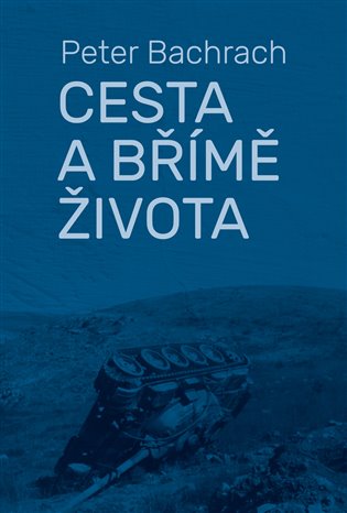Cesta a břímě života koupíte na Kosmas.cz