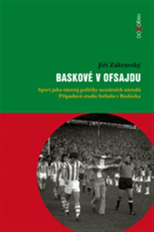 Baskové v ofsajdu koupíte na Kosmas.cz