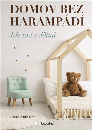 Domov bez harampádí