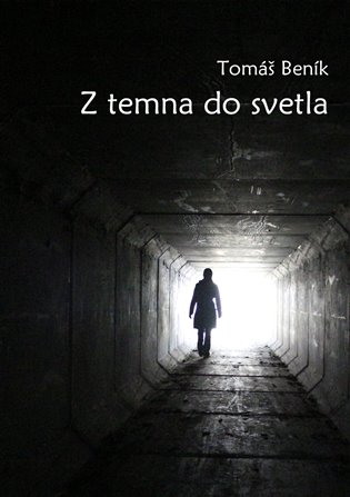 Z temna do svetla