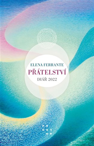 Přátelství. Diář 2022 koupíte na Kosmas.cz