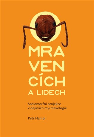 O mravencích a lidech