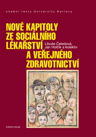 Kniha Nové kapitoly ze sociálního lékařství a veřejného zdravotnictví