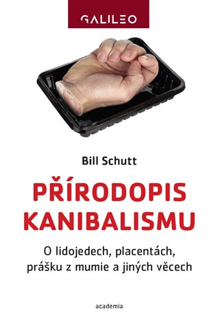 Přírodopis kanibalismu - O lidojedech, placentách, prášku z mumie a jiných věcech koupíte na Kosmas.cz