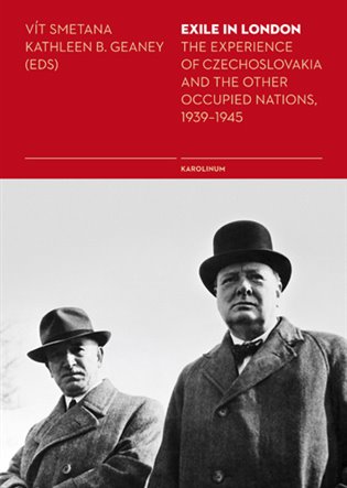 Exile in London - The Experience of Czechoslovakia and the Other Occupied Nations, 1939-1945 koupíte na Kosmas.cz