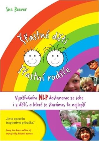 Šťastné děti, šťastní rodiče koupíte na Kosmas.cz