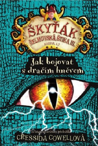Jak bojovat s dračím hněvem koupíte na Kosmas.cz