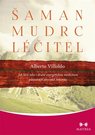 Šaman, mudrc, léčitel