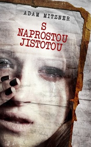 Kniha S naprostou jistotou