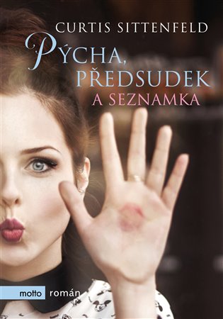 Kniha Pýcha, předsudek a seznamka