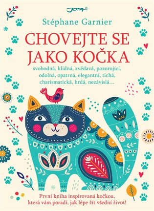 Chovejte se jako kočka koupíte na Kosmas.cz