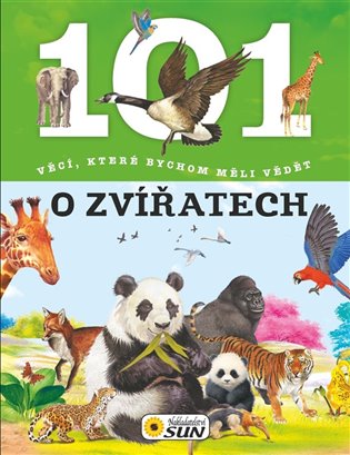 Kniha 101 věcí, které bychom měli vědět o zvířatech