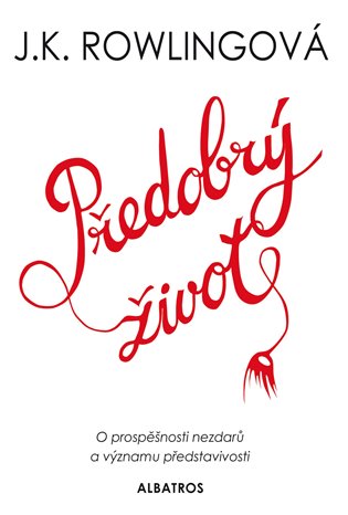 Kniha Předobrý život