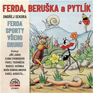 Ferda, Beruška a Pytlík & Ferda sporty všeho druhu - CDmp3 koupíte na Kosmas.cz