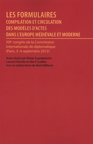 Les formulaires actes du XIII congres international diplomatique Paris, 2012 koupíte na Kosmas.cz