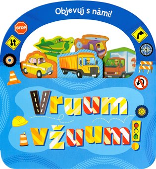 Objevuj s námi! VRUUM A VŽUUM! koupíte na Kosmas.cz