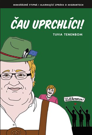 Čau uprchlíci! koupíte na Kosmas.cz