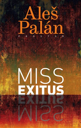 Miss Exitus koupíte na Kosmas.cz