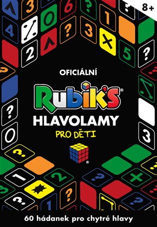 Rubik's - Hlavolamy pro děti. 60 hádanek pro chytré hlavy koupíte na Kosmas.cz