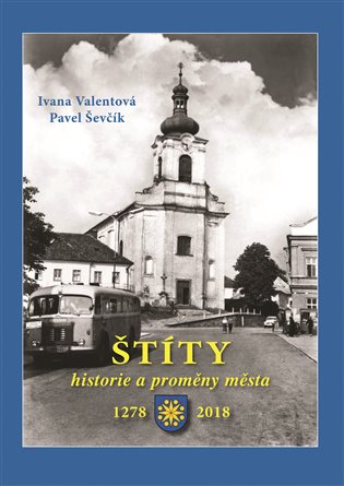 Štíty – historie a proměny města koupíte na Kosmas.cz