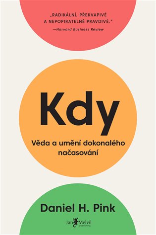 Kdy - Daniel H. Pink