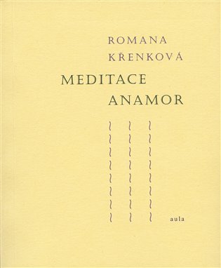 Meditace Anamor koupíte na Kosmas.cz