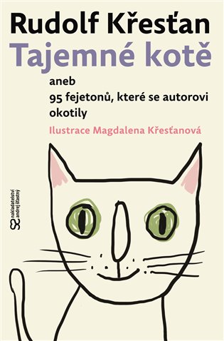 Tajemné kotě aneb 95 fejetonů, které se autorovi okotily koupíte na Kosmas.cz