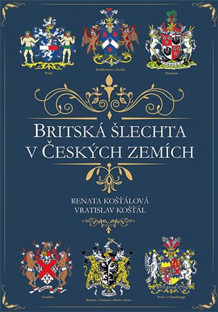 Britská šlechta v Českých zemích koupíte na Kosmas.cz