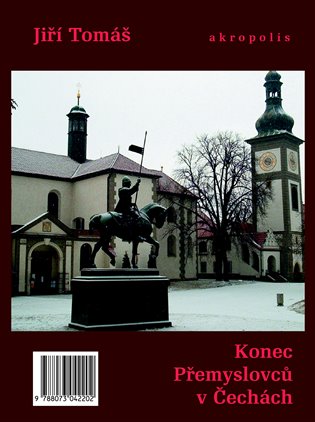 Konec Přemyslovců v Čechách koupíte na Kosmas.cz