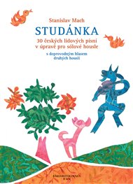 Studánka - 30 českých lidových písní v úpravě pro sólové housle