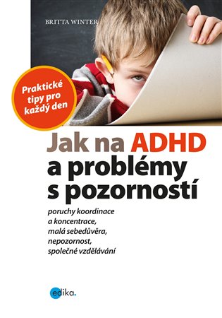 Jak na ADHD a problémy s pozorností koupíte na Kosmas.cz