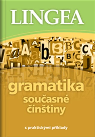 Kniha Gramatika současné čínštiny