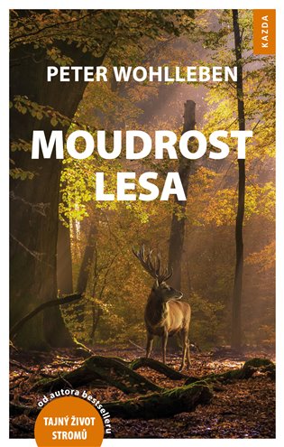 Moudrost lesa koupíte na Kosmas.cz