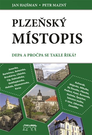 Plzeňský místopis koupíte na Kosmas.cz