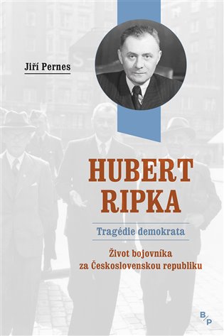 Hubert Ripka - Tragédie demokrata koupíte na Kosmas.cz