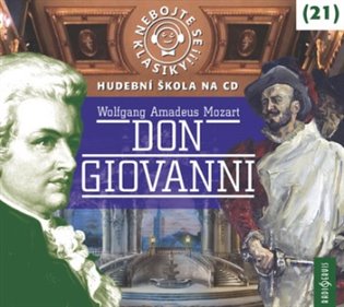 Nebojte se klasiky! 21 Don Giovanni koupíte na Kosmas.cz