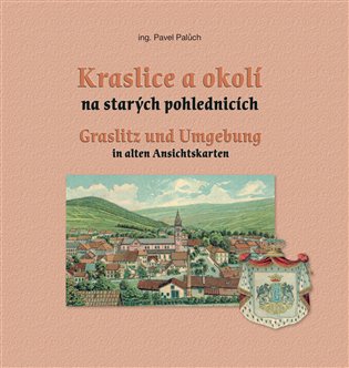 Kraslice a okolí na starých pohlednicích koupíte na Kosmas.cz