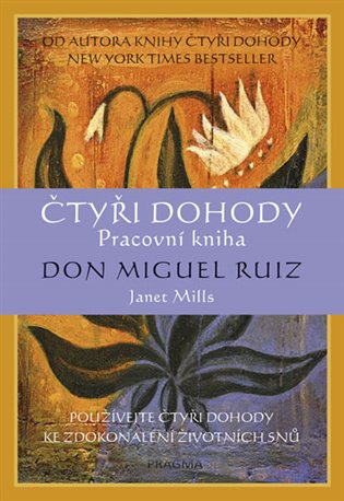 Čtyři dohody Pracovní kniha 2.v koupíte na Kosmas.cz