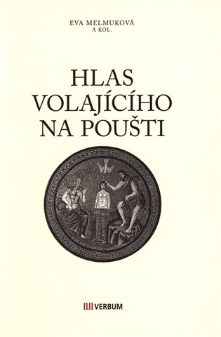 Hlas volajícího na poušti koupíte na Kosmas.cz