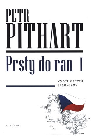Prsty do ran I. - Výběr z textů z let 1960-1989 koupíte na Kosmas.cz