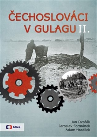 Čechoslováci v Gulagu II. koupíte na Kosmas.cz