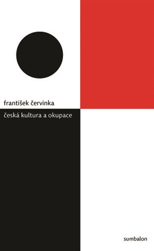 Česká kultura a okupace koupíte na Kosmas.cz
