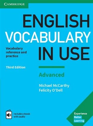 English Vocabulary in Use Advanced. Third edition koupíte na Kosmas.cz