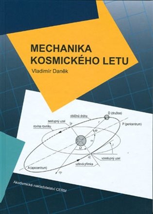Kniha Mechanika kosmického letu