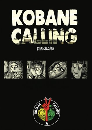 Kobane Calling koupíte na Kosmas.cz